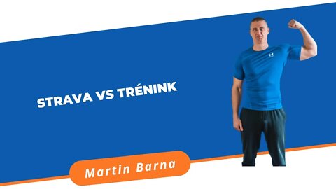 Strava vs Trénink
