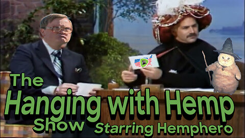 Hanging with Hemp #88 where the rumble streamers come to chill