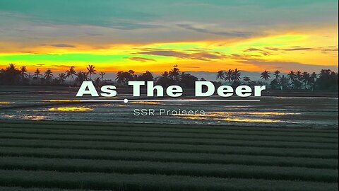 As the Deer