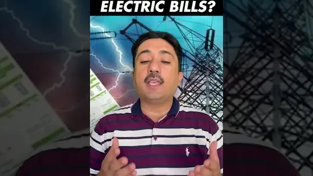 Huge electricity bills in Pakistan