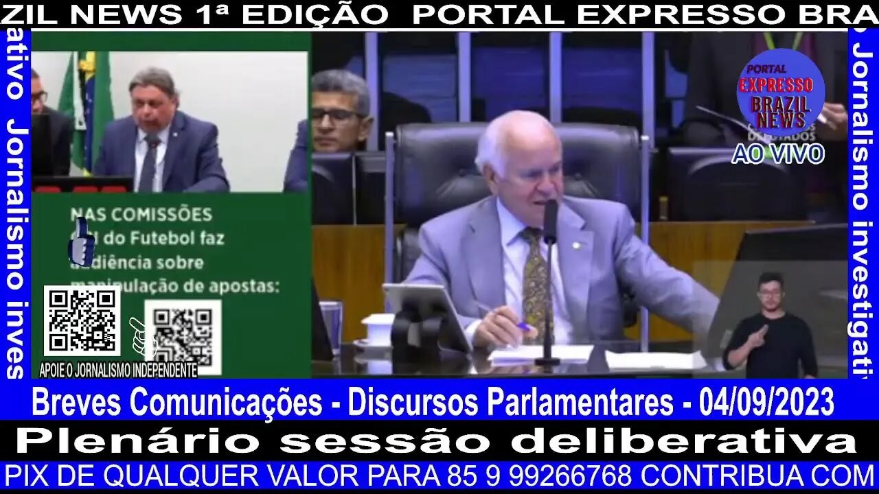 Breves Comunicações - Discursos Parlamentares - 04/09/2023