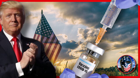 The “Trump Vaccine”