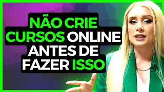 NÃO CRIE CURSOS ONLINE (Amanda Michelin)