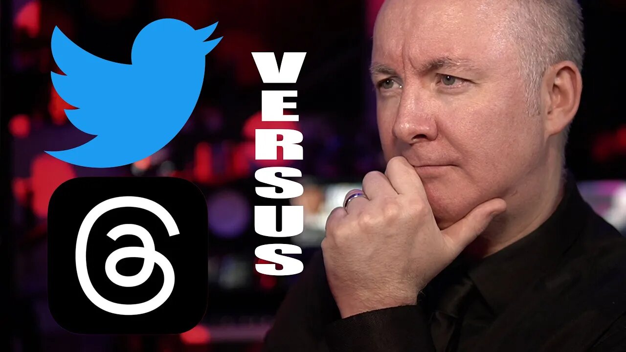 THREADS Versus TWITTER? - TRADING & INVESTING - Martyn Lucas Investor @MartynLucas