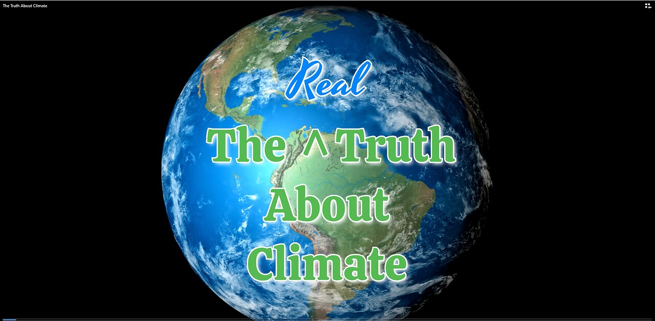 The Real Truth About Climate