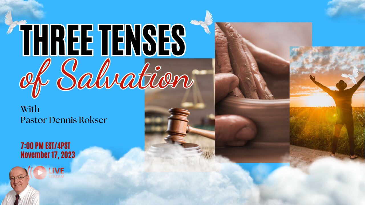 The Three Tenses of Salvation | 189