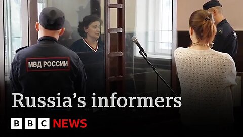 Russians snitch on “enemies and traitors” - fellow citizens who oppose Ukraine War / BBC News