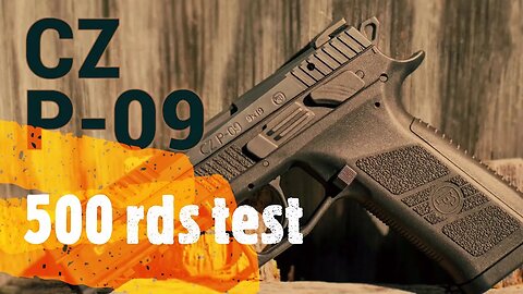 CZ 09 at 500 rounds of happiness.
