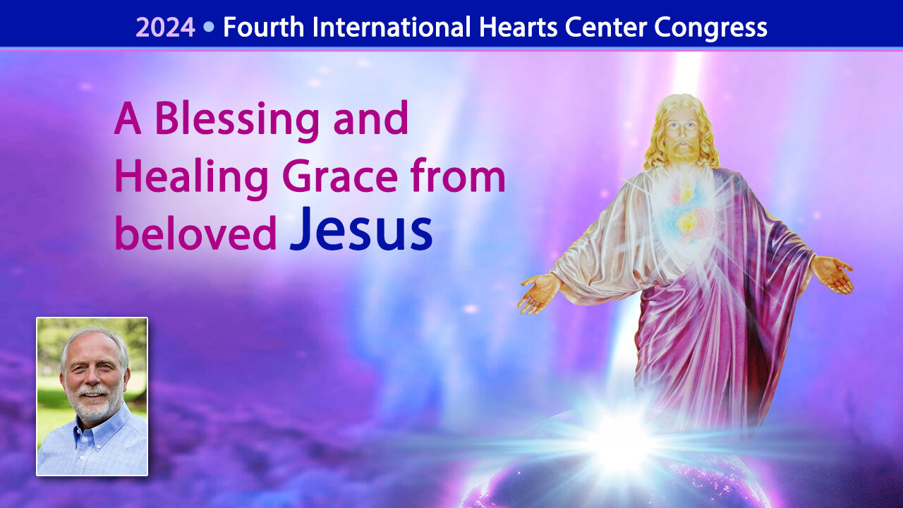 A Blessing and Healing Grace from beloved Jesus