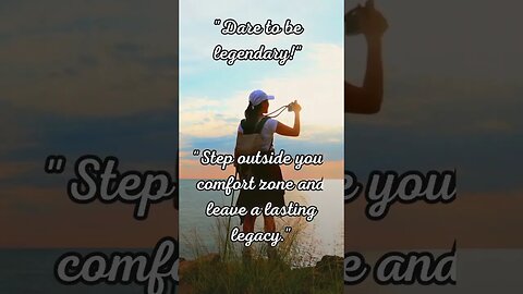 Dare to be legendary#shorts