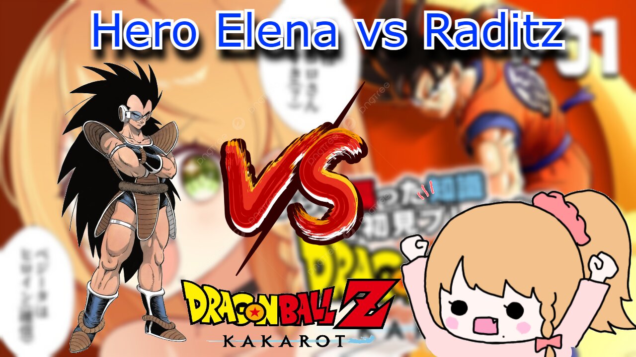 Vtuber Elena Yunagi Vs Raditz - Dragon Ball Z Kakarot