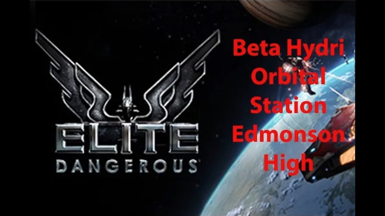 Elite Dangerous: Permit - Beta Hydri - Orbital Station - Edmondson High - [00159]