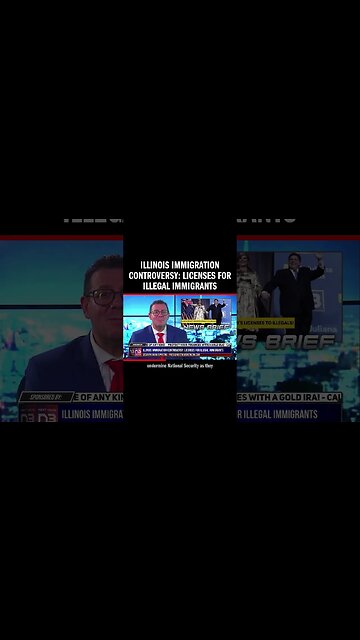 Illinois Immigration Controversy: Licenses for Illegal Immigrants