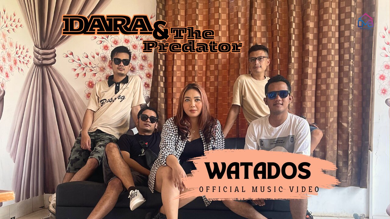 Dara & The Predator - Watados ( Wajah Tanpa Dosa )