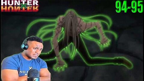 Hunter x Hunter Episode 94,95 REACTION!!!