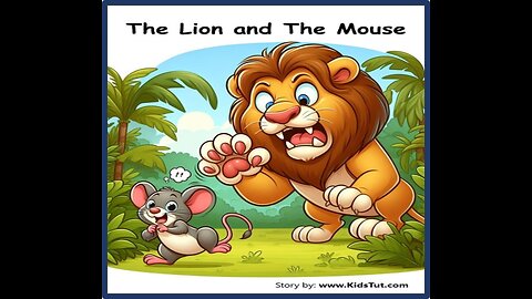 The Lion and mouse story