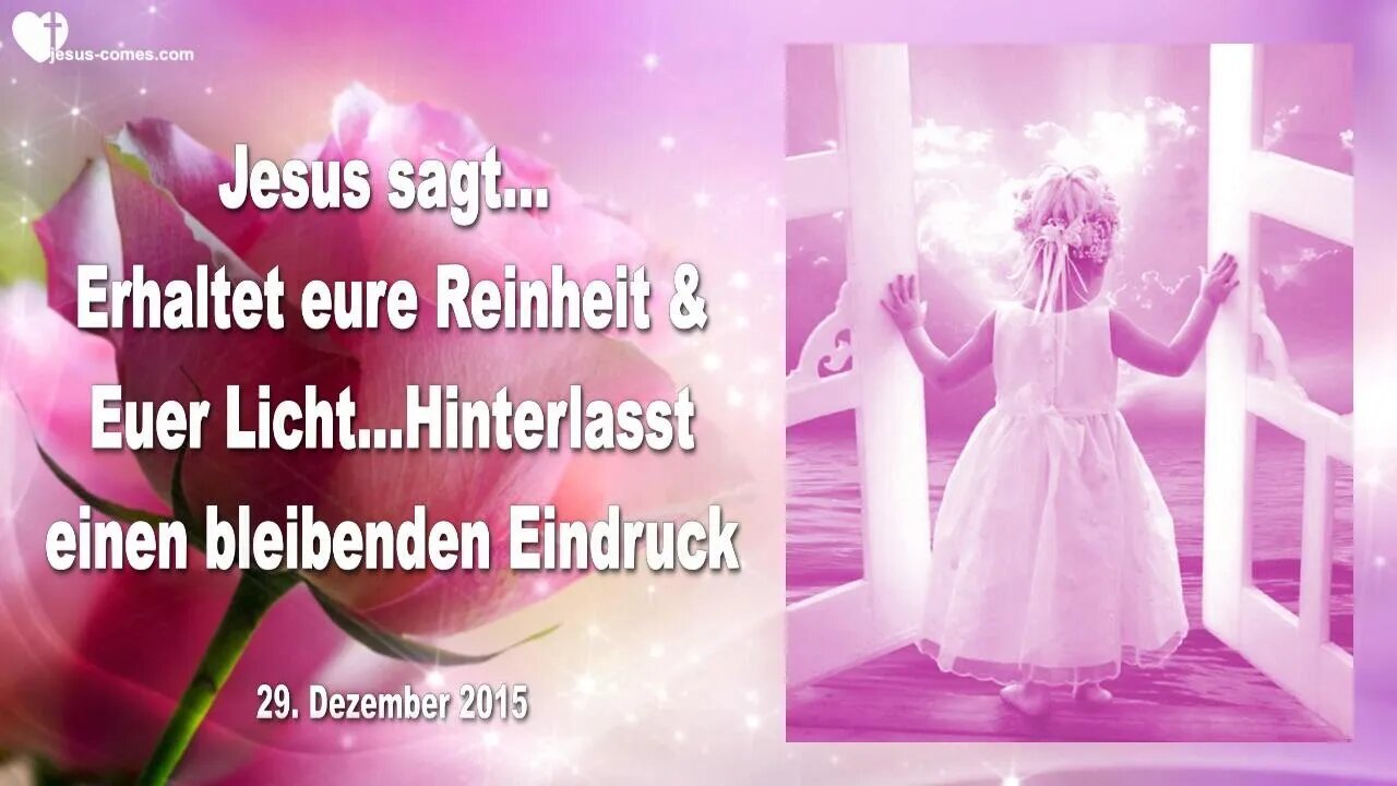 Rhema 04.03.2023 ❤️ Erhaltet eure Reinheit und euer Licht... Hinterlasst einen bleibenden Eindruck