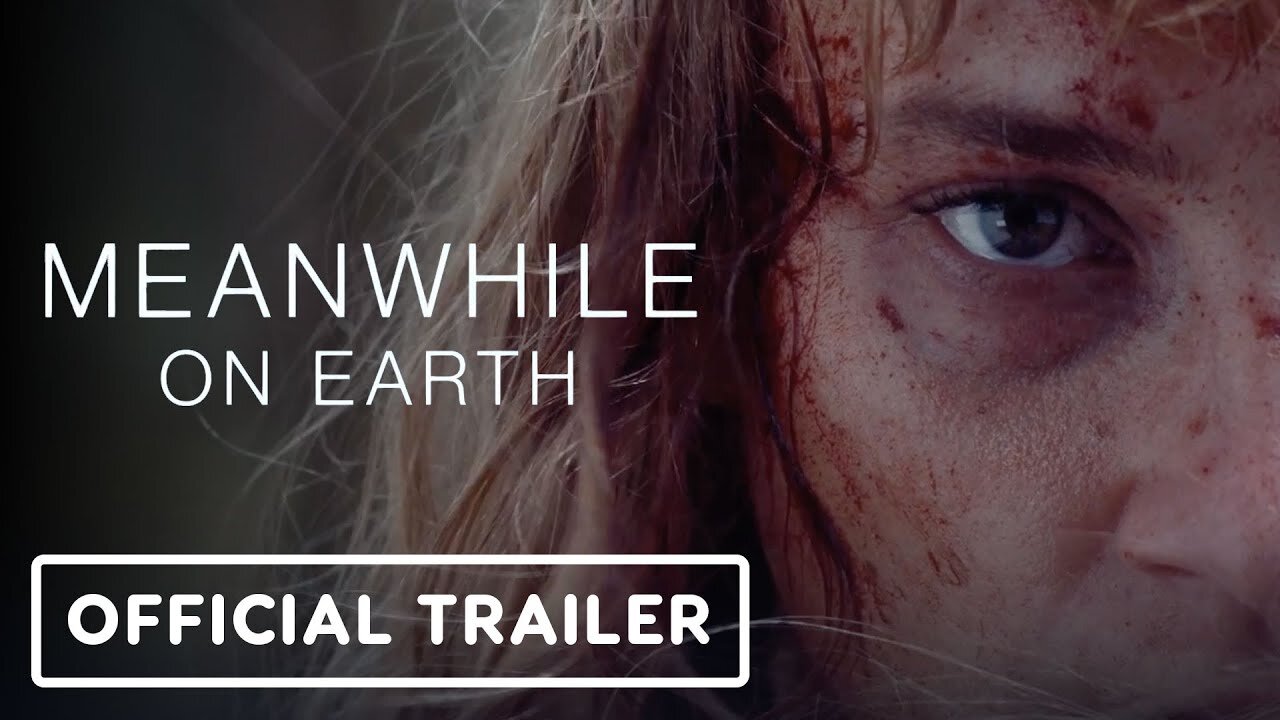Meanwhile on Earth - Official Trailer (2024) Megan Northam, Sci-Fi Movie