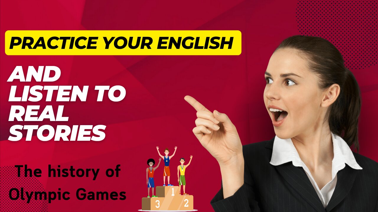 Learn English with Real stories / How Olympic games started