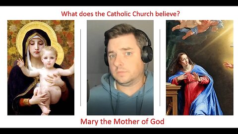 What Do Catholics Believe About Mary?