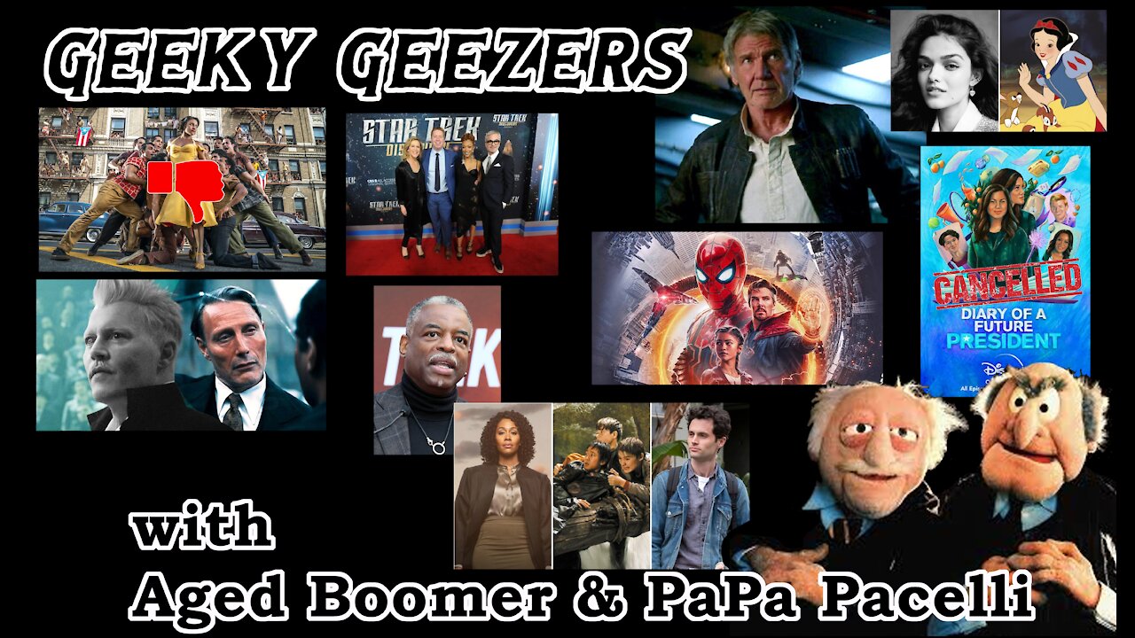 Geeky Geezers - West Side Story bombs, Spider-Man shatters box office, Ford returns as Han Solo