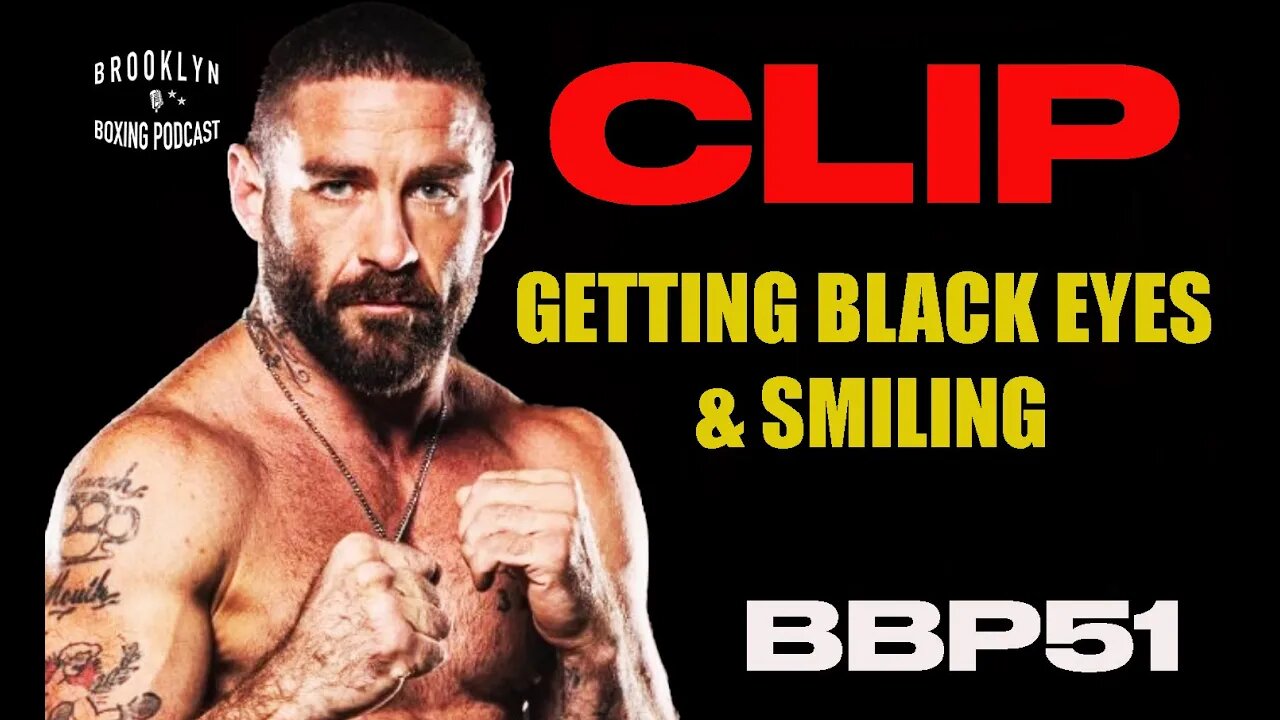 CLIP BBP51 CHRIS SARRO GETTING BLACK EYES & SMILING