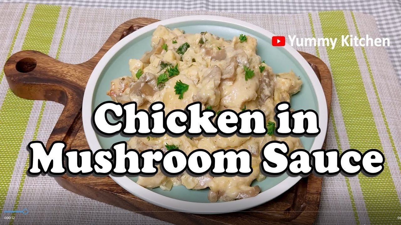 Chicken in Mushroom Sauce