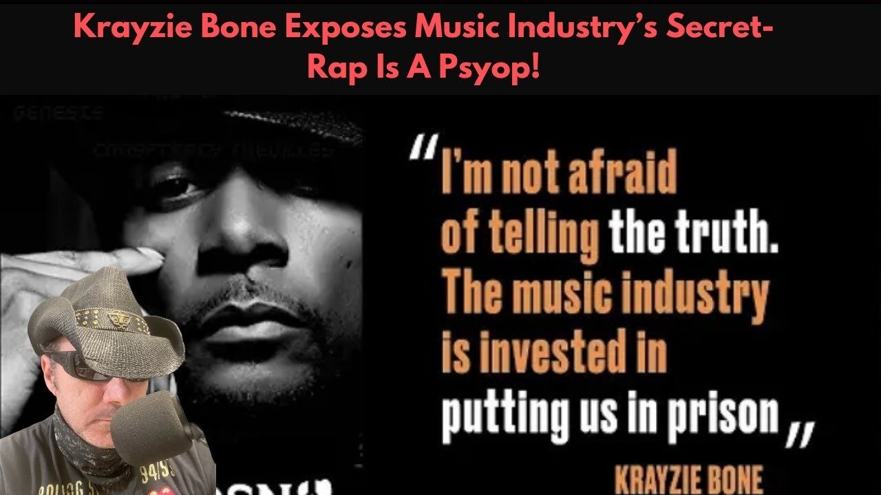 Krayzie Bone Exposes Music Industry’s Secret- Rap Is A Psyop!