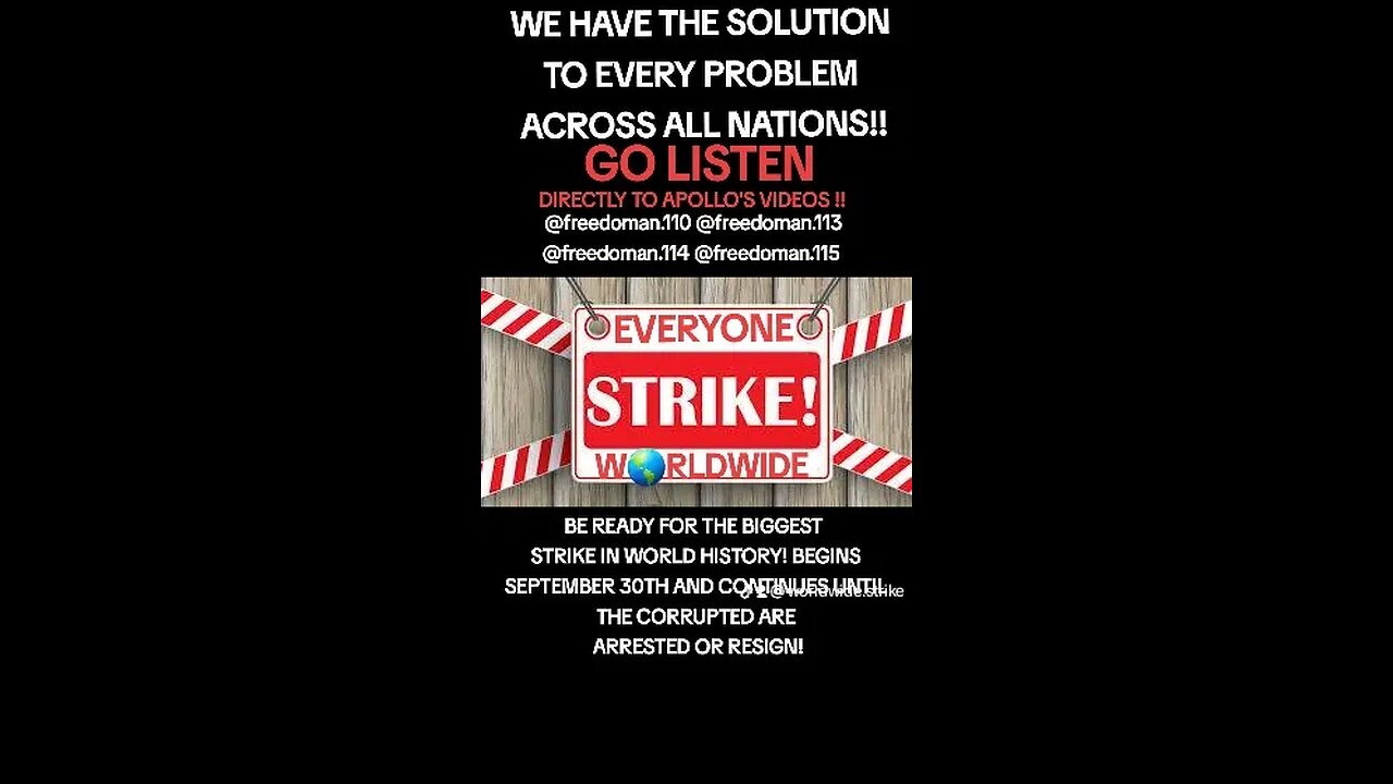 WORLDWIDE STRIKE BEGINS SEPT 30TH