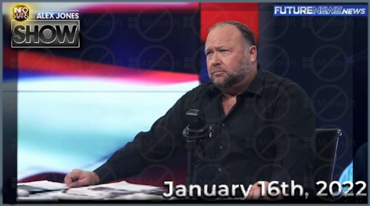 The Alex Jones Show 1/16/22