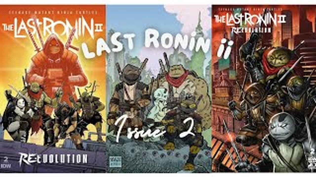 Teenage Mutant Ninja Turtles Last Ronin II Re-Evolution Issue 2