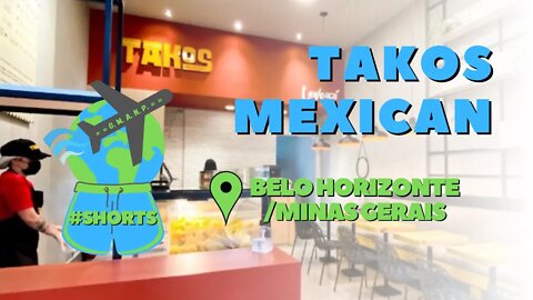 Takos Mexican, BH. Uma ótima opção de lanche econômico e saboroso.