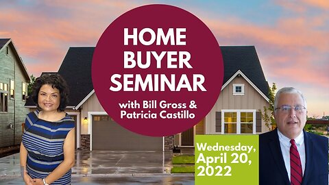 Home Buyer Seminar | April 20, 2022