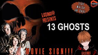 👻🎃 13 Ghosts (1960) 🎃👻 | MOVIE SIGN!!! [Brought to you by ccICEMAN]