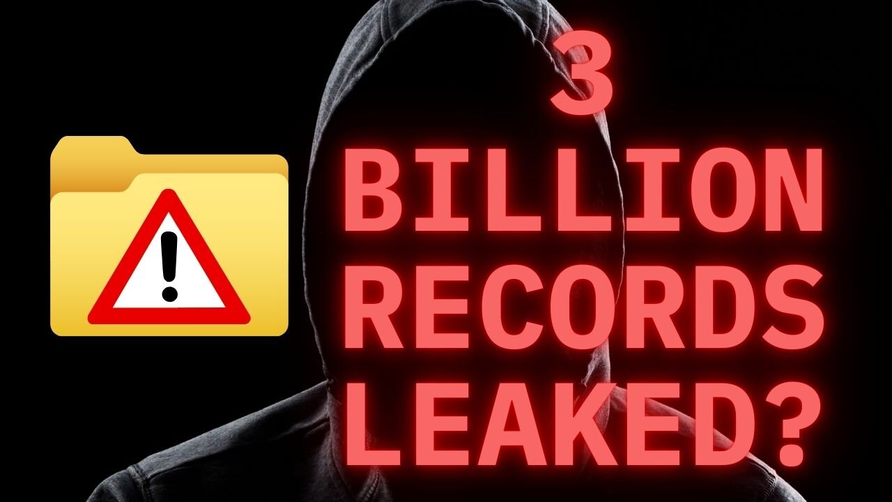 3 BILLION PRIVATE RECORDS LEAKED on the Dark Web?: How to Protect Yourself