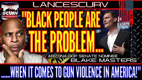 BLACK PEOPLE ARE THE PROBLEM WHEN IT COMES TO GUN VIOLENCE IN AMERICA! | THE LANCESCURV SHOW PODCAST