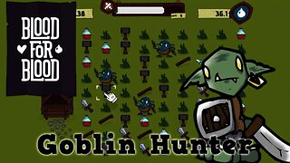 Blood for Blood - Goblin Hunter