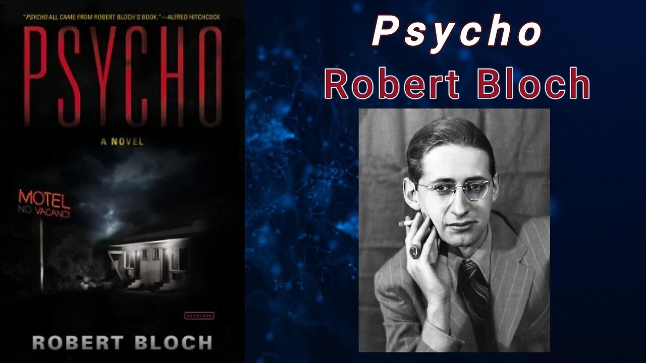 Psycho - Robert Bloch (Audiobook)