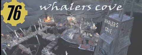 Fallout 76 - Whalers cove