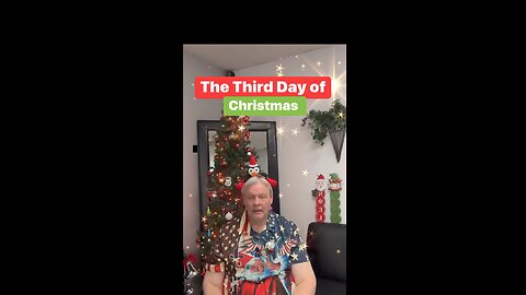 The Third Day of Christmas