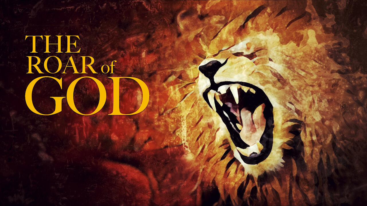 The Roar of God