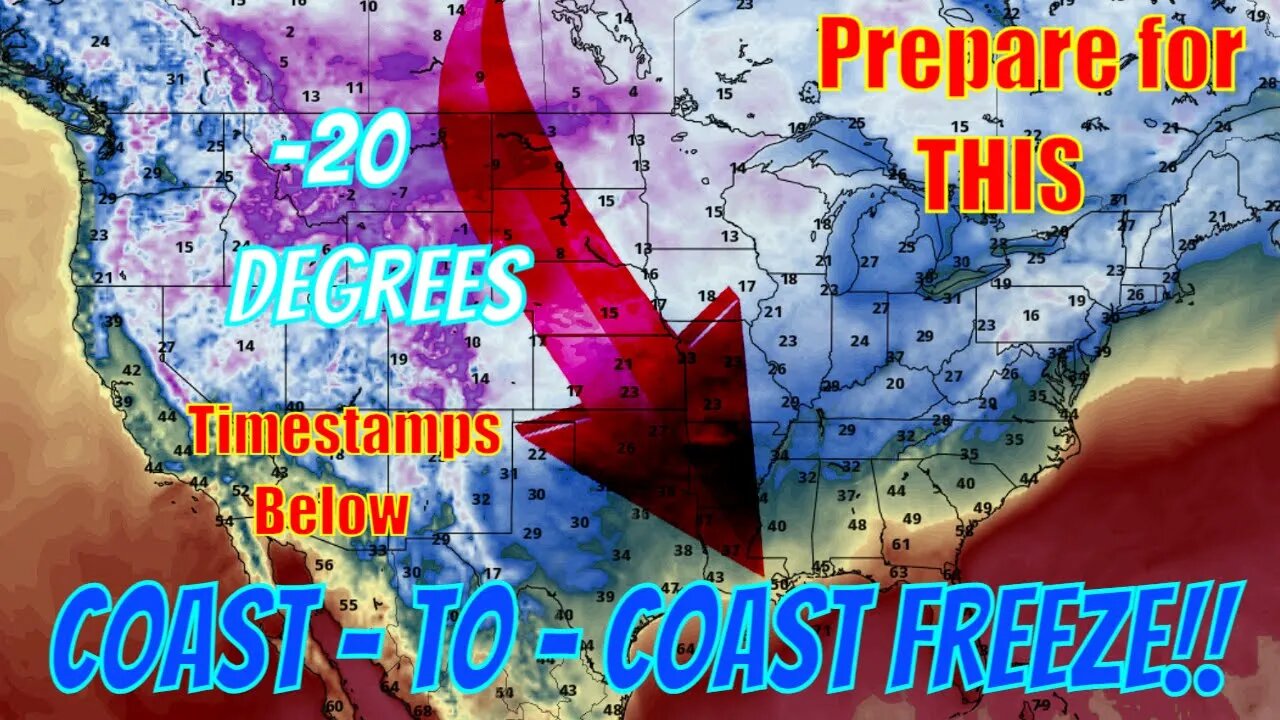 Get Prepared For A Coast-to-Coast Freeze Coming & Headed South! - Weatherman Plus