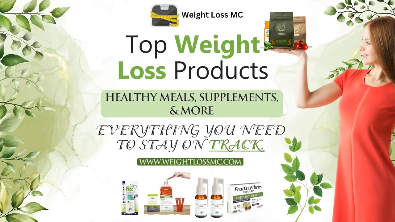 Weight Loss MC: Discover Top Weight Loss Products - Healthy Meals, Supplements, & More