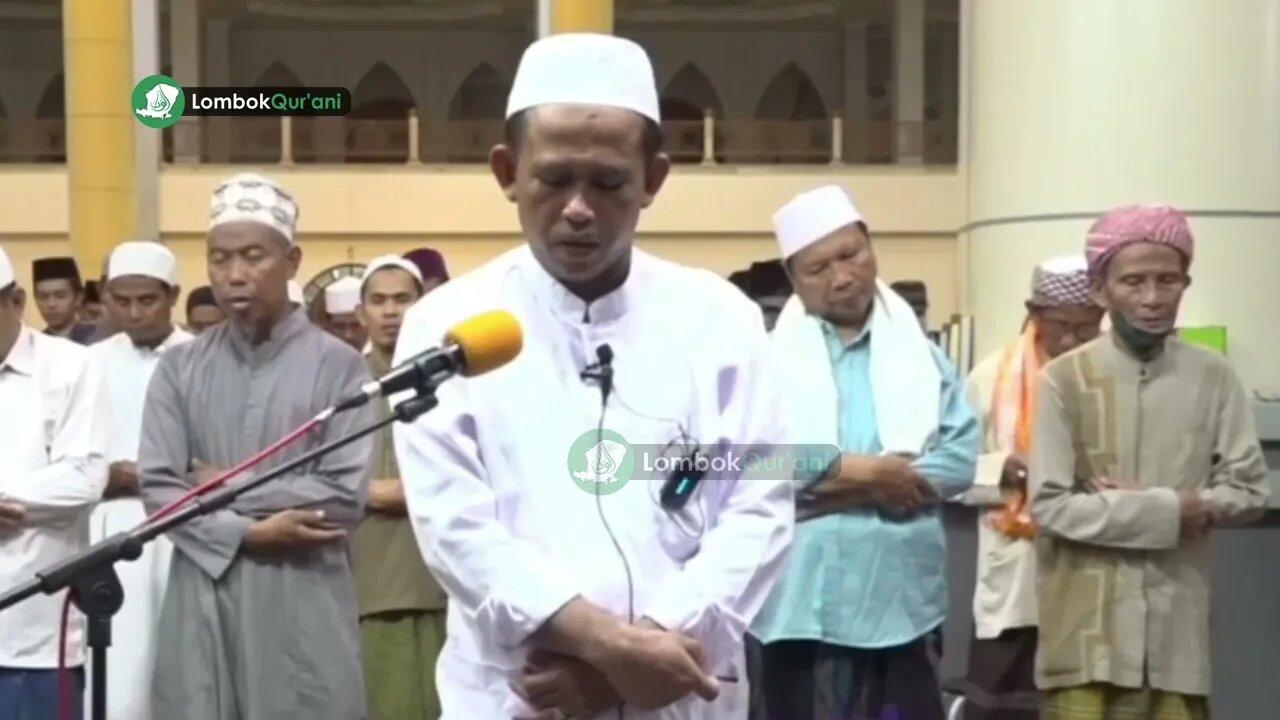 IMAM SHOLAT MERDU || TGH. LALU IBROHIM LUKMAN | SURAH AL-FATIHA & HUD 44 - 61