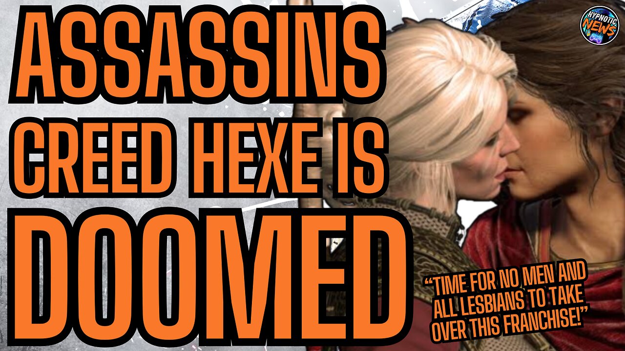 Assassins Creed Hexe Is DOOMED | Rumors State NEW Ubisoft Game Will Feature GIRL BOSSES And LESBIANS