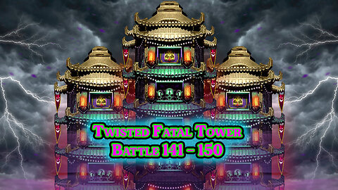 MK Mobile. Twisted Fatal Tower - [ Battles 141 - 150 ]