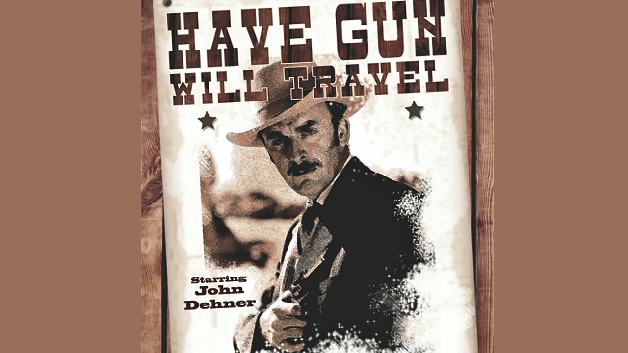 Have Gun Will Travel (Strange Vendetta)