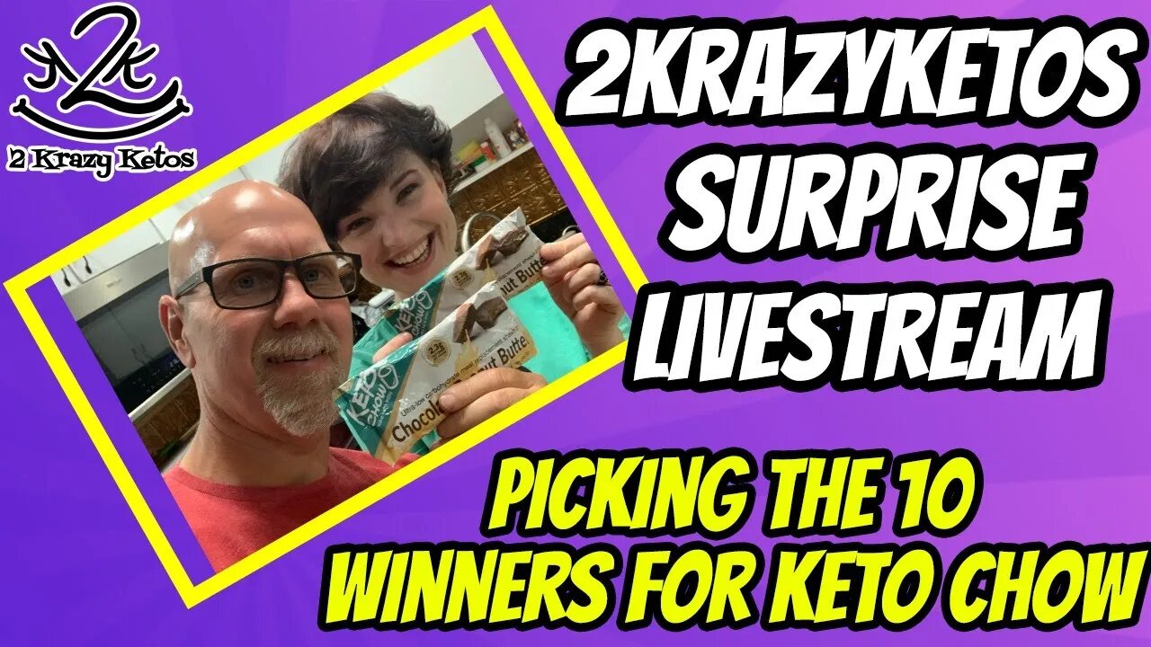 Winner of the Peanut Butter Keto Chow samples - Live Stream