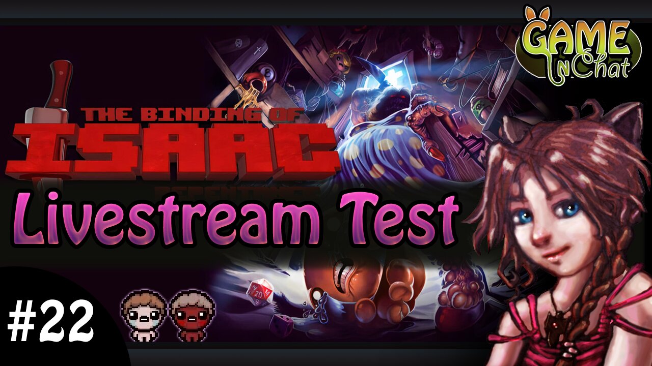 ✨LIVESTREAM test :) Binding of Isaac, Repentance #22 Lill 🤗 Jacob & Esau Run (With info Mod)