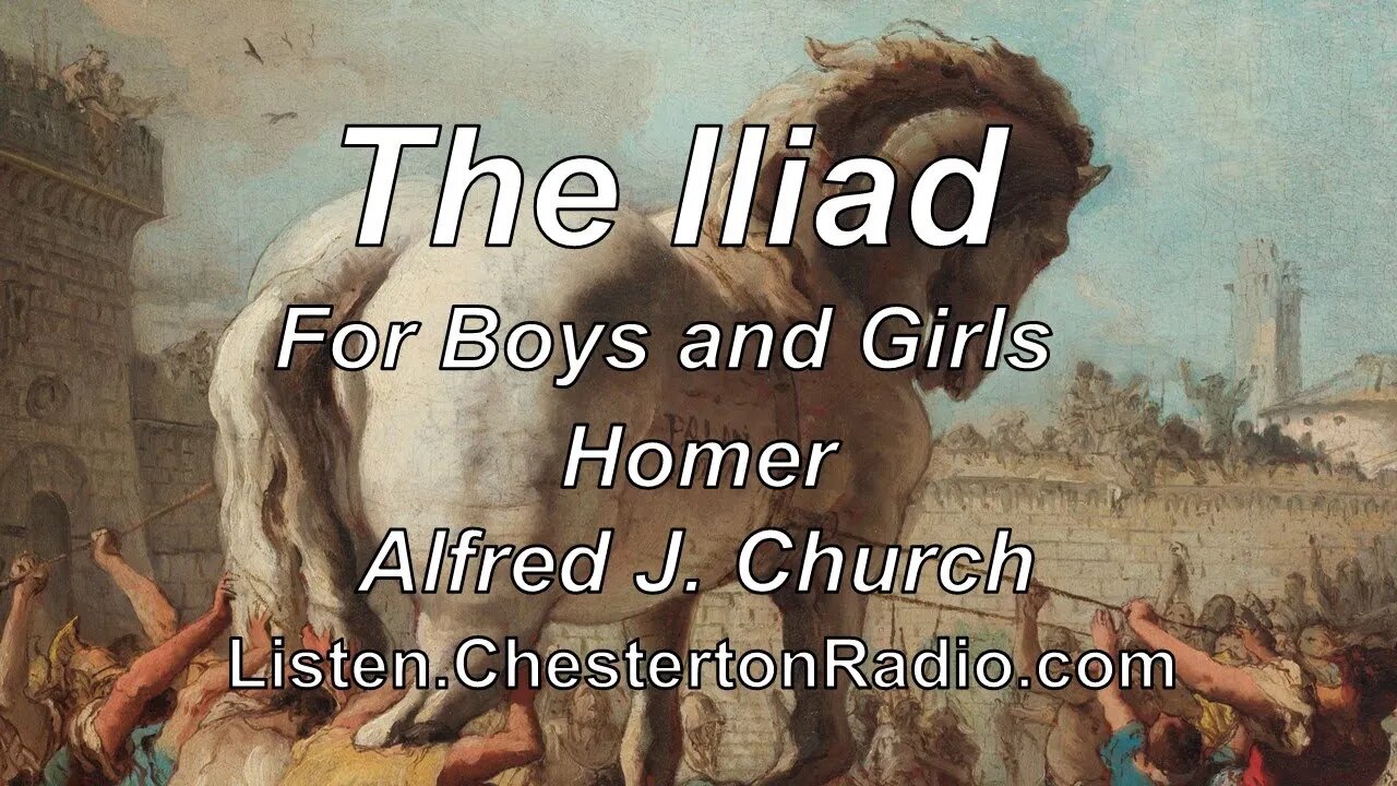 The Iliad - Homer - Alfred J. Church